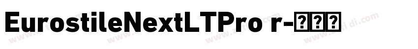EurostileNextLTPro r字体转换